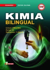 Image of Kimia Bilingual Untuk SMA/MA Kelas XI Semester 1 dan 2